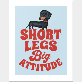 Short Legs Big Attitude Posters and Art